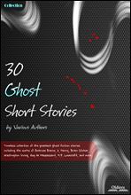 30 Ghost Short Stories